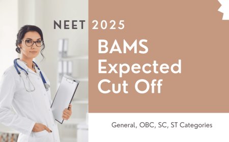 NEET 2025 BAMS Expected Cut Off – General, OBC, SC, ST Categories