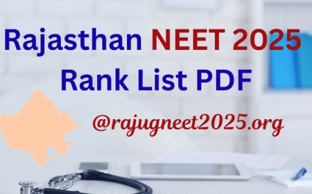 Rajasthan NEET 2025 Rank List PDF @rajugneet2025.org: Check State Merit List Here